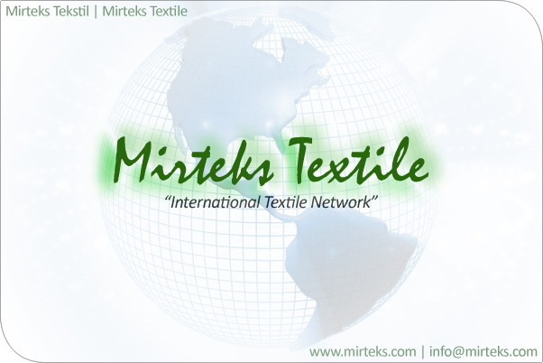 Mirteks Textile | International Textile Network